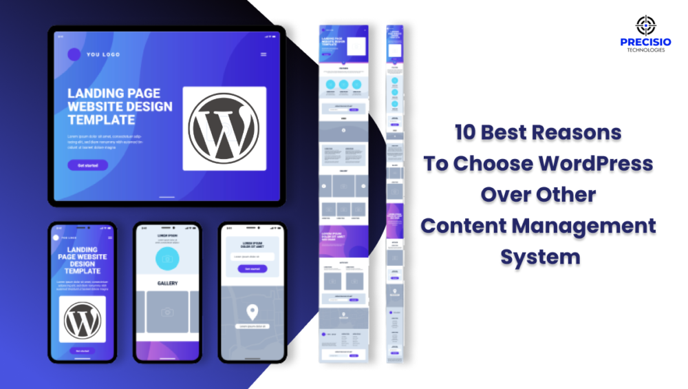 10 Best Reasons To Choose WordPress Over Other CMS
