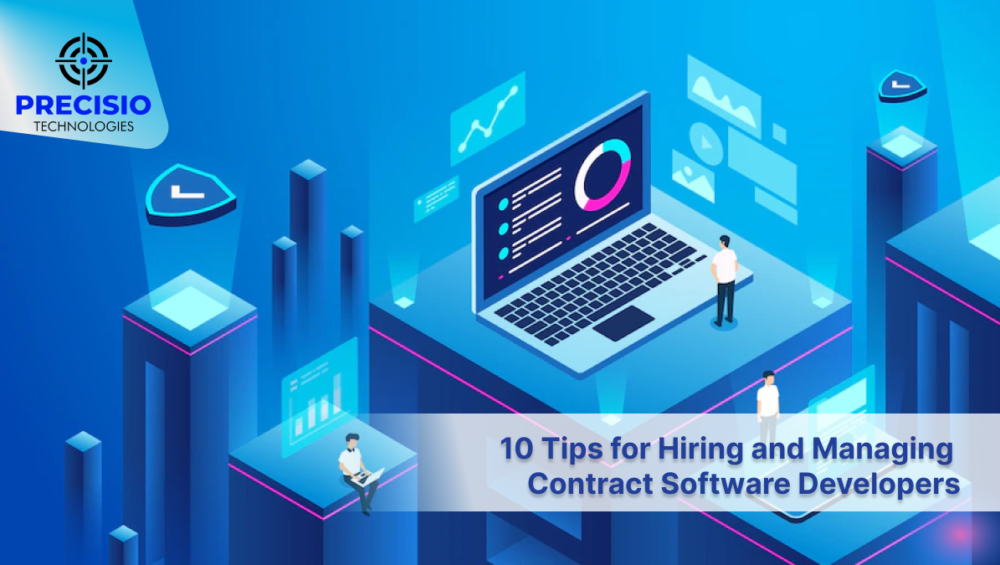10 Tips for Hiring and Managing Contract Software Developers