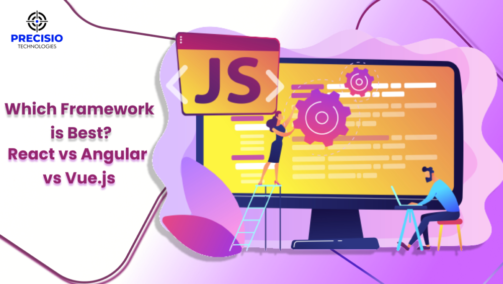 React vs Angular vs Vue.js– Which JS Framework is Best?