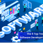 The 5 Top Trends in Software Development for 2024