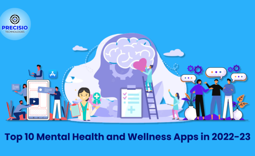 Top 10 Mental Health and Wellness Apps in 2023-24
