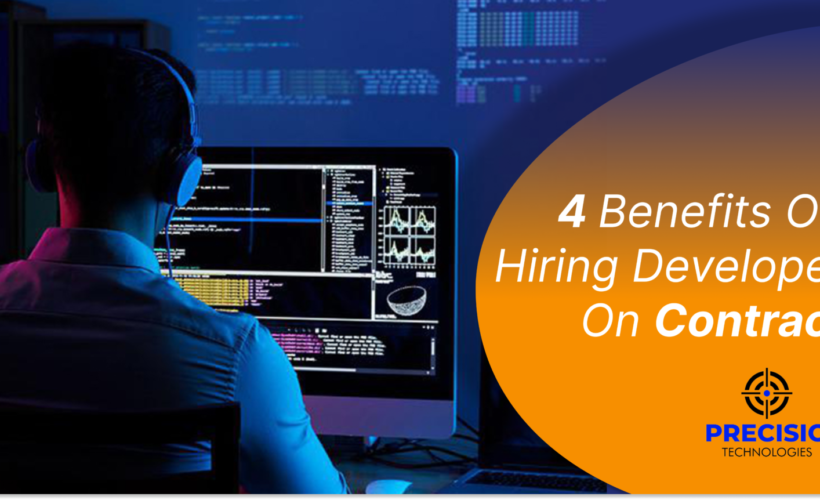 What are the 4 benefits of hiring developer on contract?