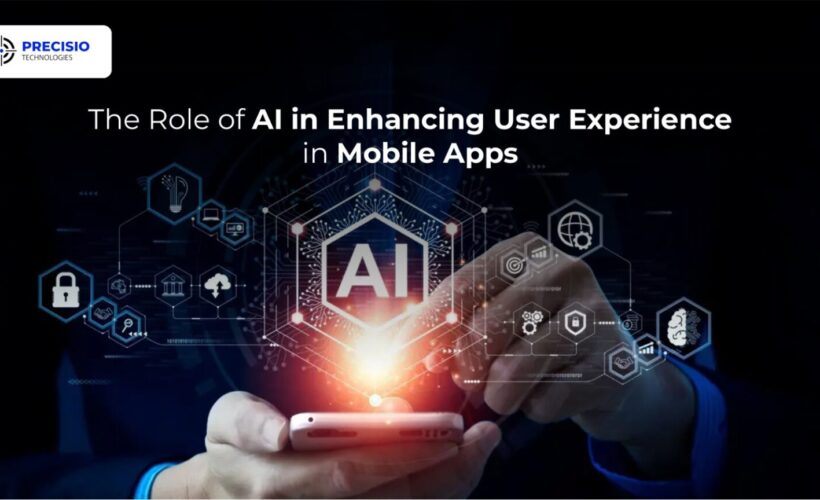 The Role of AI in Enhancing User Experience in Mobile Apps