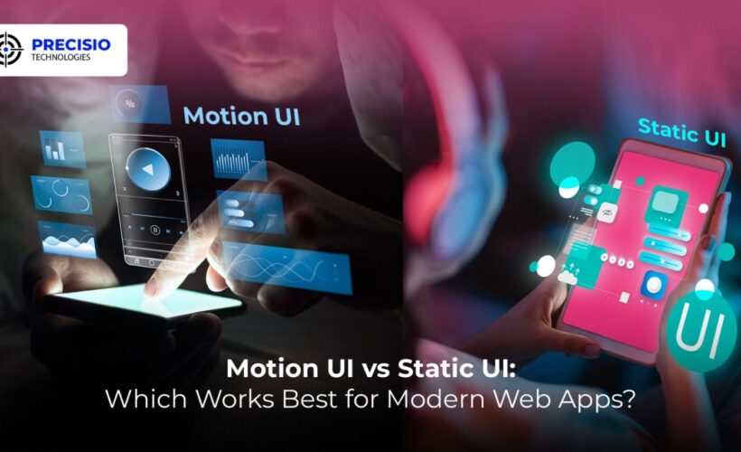 Motion UI vs Static UI: Which Works Best for Modern Web Apps
