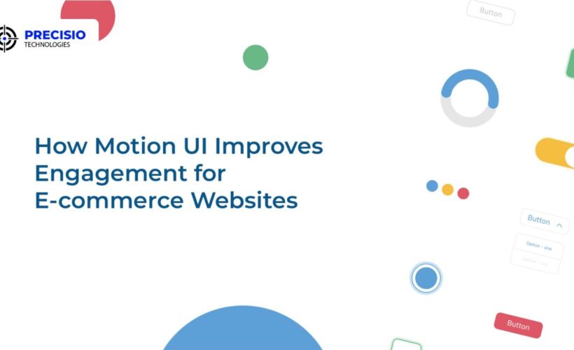 How Motion UI Improves Engagement for E-commerce Websites